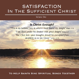 Satisfaction in the Sufficient Christ